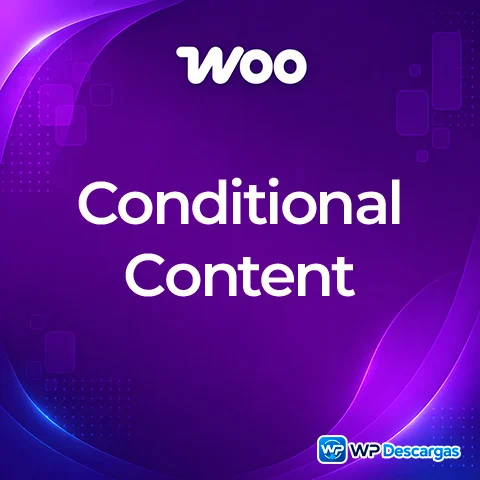 Vista previa de WooCommerce Conditional Content