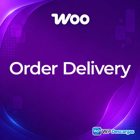 Order Delivery for WooCommerce
