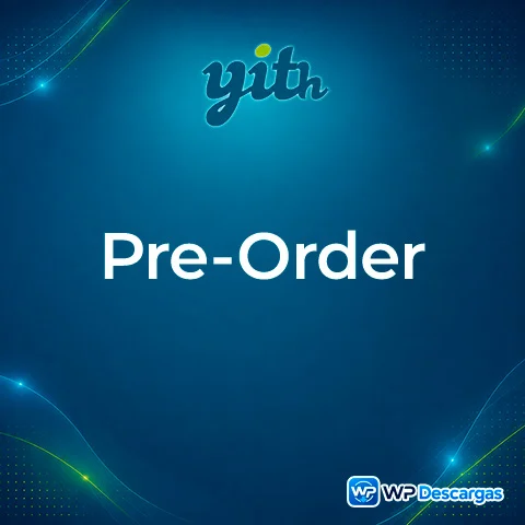 Vista previa de YITH Pre-Order for WooCommerce Premium