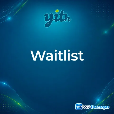Vista previa de YITH WooCommerce Waitlist Premium