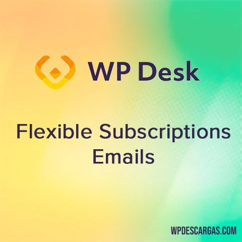 Flexible Subscriptions Emails