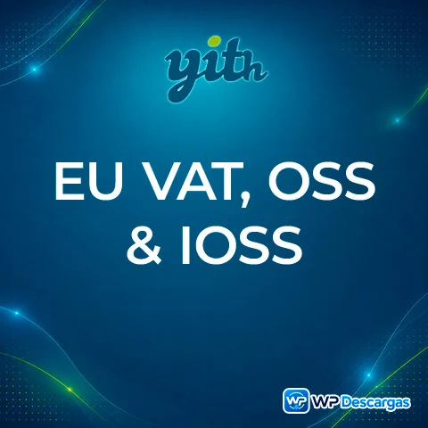 Vista previa de YITH WooCommerce EU VAT, OSS & IOSS Premium