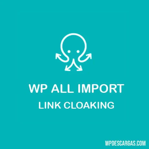 Vista previa de WP All Import - Link Cloaking Add-on