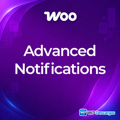Vista previa de WooCommerce Advanced Notifications