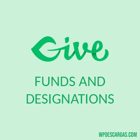 Give - Funds and Designations