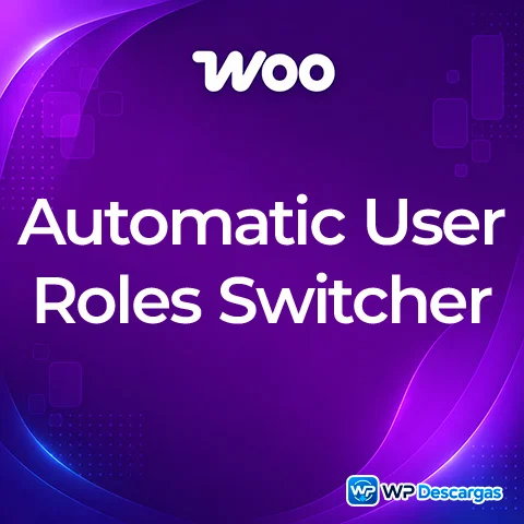 Automatic User Roles Switcher