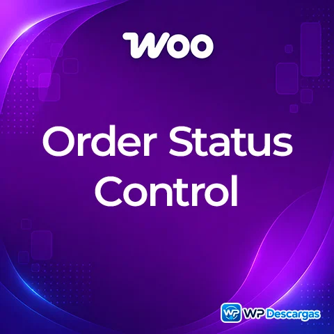 Vista previa de WooCommerce Order Status Control