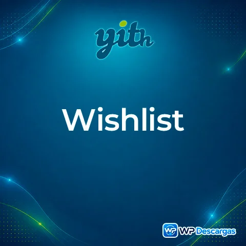 Vista previa de YITH WooCommerce Wishlist Premium