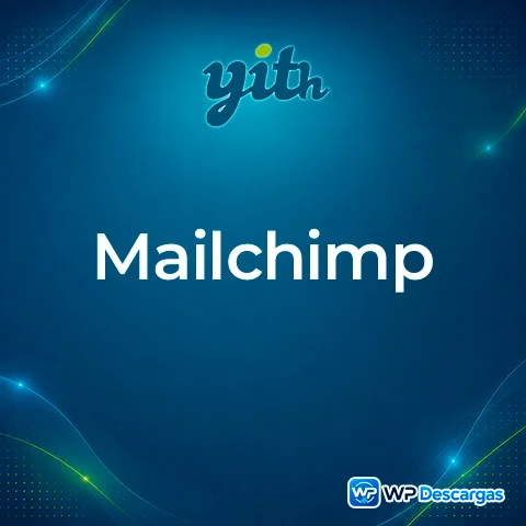 Vista previa de YITH WooCommerce Mailchimp Premium