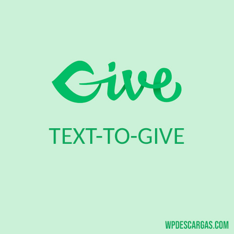 GiveWP Text-to-Give