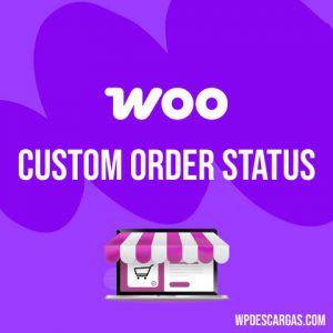 Custom Order Status for WooCommerce