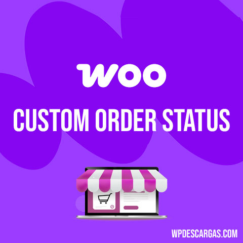 Custom Order Status for WooCommerce