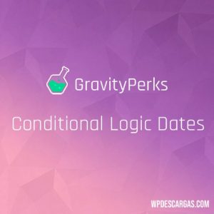 Gravity Perks Conditional Logic Dates