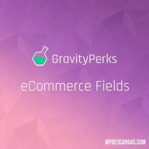 Gravity Perks eCommerce Fields
